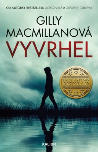 Vyvrhel - Gilly Macmillan | Booktook.cz